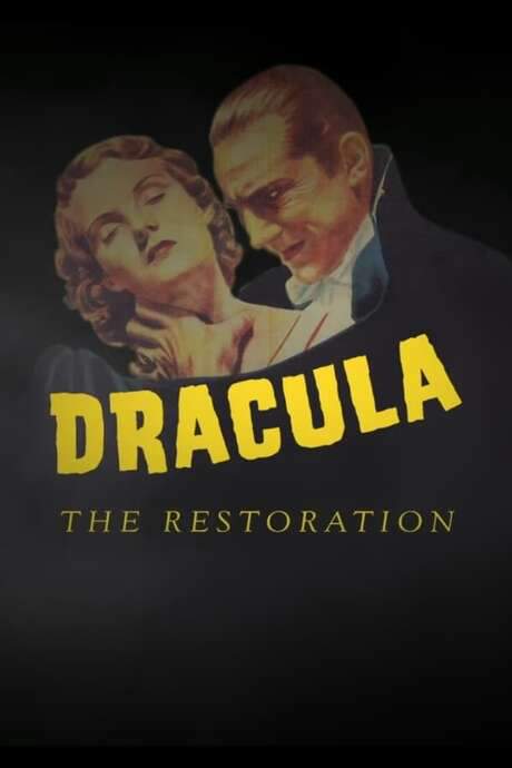    Documentary about the restoration of Tod Browning’s 1931 Dracula Adaptation  